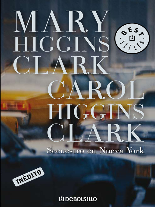 Title details for Secuestro en Nueva York by Mary Higgins Clark - Wait list